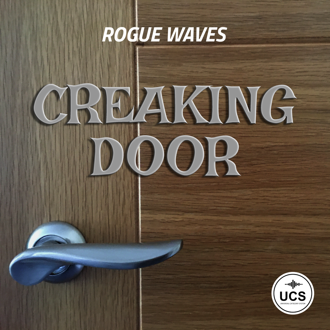 Creaking Door – Rogue Waves